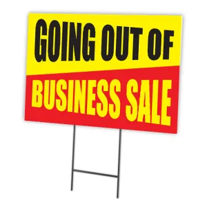 Going Out Of Business Sale Full Color Double Sided Sign