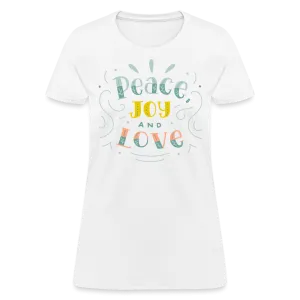 Peace Joy & Love Women's Graphic Tee - Soft, Comfortable & Trendy